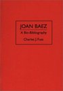 Joan Baez  A BioBibliography