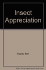 Insect Appreciation