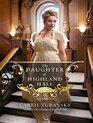 The Daughter of Highland Hall (Edwardian Brides)