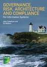 Governance Risk Architecture and Compliance for It Systems