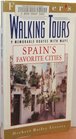 Frommer's Walking Tours Spain's Favorite Cities