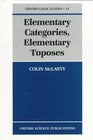 Elementary Categories Elementary Toposes