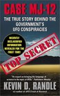 Case MJ12  The True Story Behind the Government's UFO Conspiracies