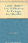 Cooper Literacy Plus Web Booklet For Packages Seventhedition