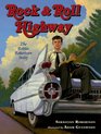 Rock and Roll Highway The Robbie Robertson Story