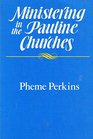 Ministering in the Pauline churches