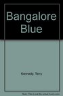 Bangalore Blue