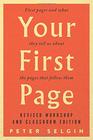 Your First Page First Pages and What They Tell Us about the Pages that Follow Them Revised Workshop and Classroom Edition