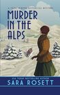 Murder in the Alps A 1920s Winter Mystery