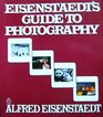 Eisenstaedt's Guide to Photography