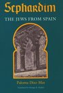 Sephardim  The Jews from Spain