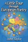 A Little Tour through European Poetry