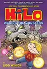 Hilo Book 4 Waking the Monsters
