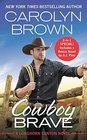 Cowboy Brave Two full books for the price of one