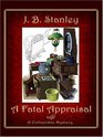 A Fatal Appraisal (Collectible Mystery, Bk 2)