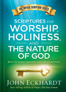 Scriptures for Worship Holiness and the Nature of God Keys to Godly Insight and Steadfastness