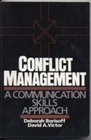 Conflict Management A Communication Skills Approach