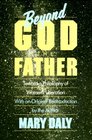 Beyond God the Father  Toward a Philosophy of Women's Liberation