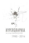 Hypergraphia The Writings of David Sylvian 19802014