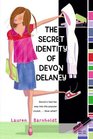 The Secret Identity of Devon Delaney (Devon Delaney, Bk 1)