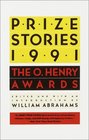 Prize Stories 1991  The O Henry Awards