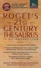 Roget's 21st Century Thesaurus : Updated  Expanded 2nd Edition (21st Century Reference)