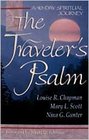 The Traveler's Psalm A 40Day Spiritual Journey