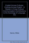 English Across Cultures Cultures Across English  A Reader in Cross Cultural Communication