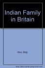The Indian Family in Britain