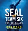 SEAL Team Six Hunt the Falcon