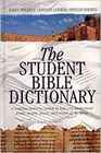 The Student Bible Dictionary