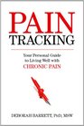 Paintracking Your Personal Guide to Living Well With Chronic Pain