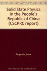Solid State Physics in the People's Republic of China