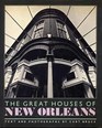 Great Houses Of New Orleans
