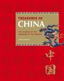 Treasures of China The Glories of the Kingdom of the Dragon