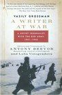 A Writer at War A Soviet Journalist with the Red Army 19411945