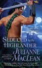 Seduced by the Highlander (Highlander, Bk 3)