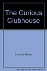 The Curious Clubhouse