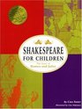 Shakespeare for Children The Story of Romeo and Juliet