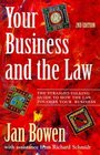 Your Business and the Law The StraightTalking Guide to How the Law Touches Your Business