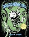 Dragonbreath (Dragonbreath, Bk 1)