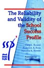 The Reliability And Validity of the School Success Profile