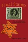 Final Stamp: The Jewish Doctors in the Warsaw Ghetto
