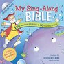 My SingAlong Bible 50 EasyRead Stories  50 Fun Bible Songs