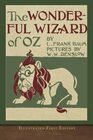 The Wonderful Wizard of Oz  100th Anniversary OZ Collection