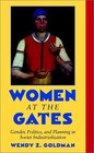 Women at the Gates  Gender and Industry in Stalin's Russia