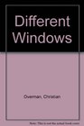 Different Windows