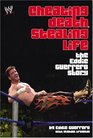 Cheating Death Stealing Life The Eddie Guerrero Story