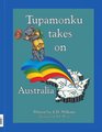 Tupamonku takes on Australia