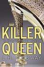 Killer Queen: A Painted Faces Novel